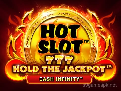 Hot Slot 777 Hold the Jackpot