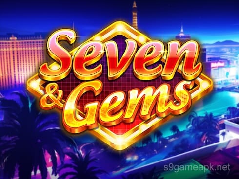 Seven and Gems